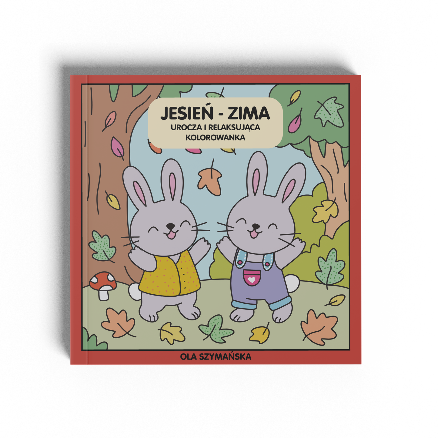 Jesień - Zima. Urocza i relaksująca kolorowanka